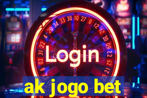 ak jogo bet